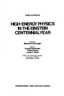 High-energy physics in the Einstein centennial year