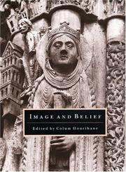 Cover of: Image and belief: studies in celebration of the eightieth anniversary of the Index of Christian Art