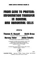 From gene to protein : information transfer in normal and abnormal cells