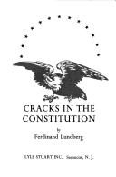 Cover of: Cracks in the Constitution