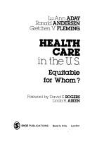 Cover of: Health care in the U.S.: equitable for whom?