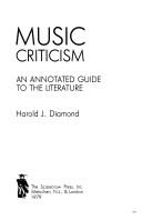 Cover of: Music criticism: an annotated guide to the literature