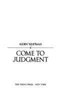 Cover of: Come to judgment