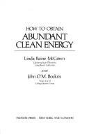 How to obtain abundant clean energy