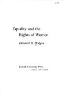 Equality and the rights of women by Elizabeth Hankins Wolgast
