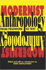 Cover of: Modernist anthropology: from fieldwork to text