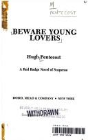 Cover of: Beware young lovers