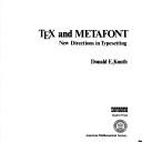 Cover of: TEX and METAFONT: new directions in typesetting