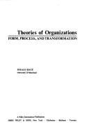 Theories of organizations : form, process, and transformation