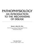 Cover of: Pathophysiology: an introduction to the mechanisms of disease