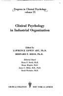 Cover of: Clinical psychology in industrial organization.