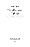 The Abyssinian difficulty by Bates, Darrell Sir.