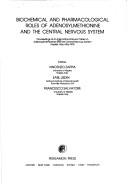 Biochemical and pharmacological roles of adenosylmethionine and the central nervous system : proceedings of an International Round Table on Adenosylmethionine and the Central Nervous System [held in] 