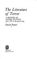 Cover of: The literature of terror: a history of gothic fictions from 1765 to the present day