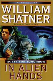 Cover of: In alien hands: quest for tomorrow