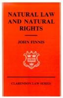 Natural Law and Natural Rights by John Finnis