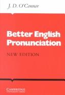 Cover of: Better English pronunciation