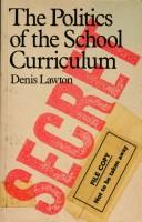 The politics of the school curriculum