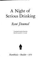 Cover of: A night of serious drinking by René Daumal