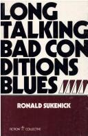 Cover of: Long talking bad conditions blues