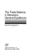 The trade balance in monetary general equilibrium