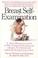Cover of: Breast self-examination