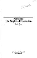 Cover of: Pollution: the neglected dimensions