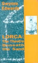 Lorca : the theatre beneath the sand