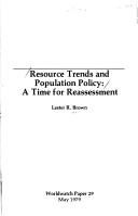 Cover of: Resource trends and population policy: a time for reassessment