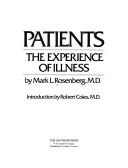 Cover of: Patients, the experience of illness
