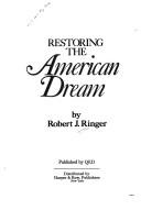 Cover of: Restoring the American dream