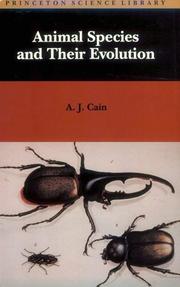 Animal species and their evolution by Arthur J. Cain