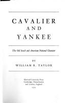 Cover of: Cavalier and Yankee: the old South and American national character