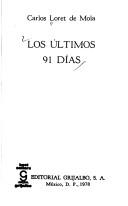 Cover of: Los últimos 91 días