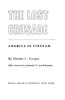 Cover of: The lost crusade by Chester L. Cooper