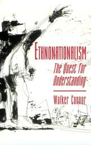 Ethnonationalism by Walker Connor