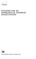 Cover of: Outlines for an interlingual European dialectologie [sic]