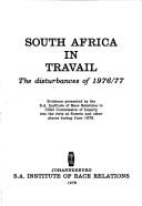 Cover of: South Africa in travail: the disturbances of 1976/77 : evidence