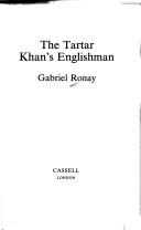 The Tartar Khan's Englishman by Gabriel Ronay