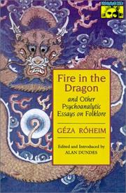 Fire in the dragon and other psychoanalytic essays on folklore