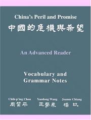 China's peril and promise : an advanced reader