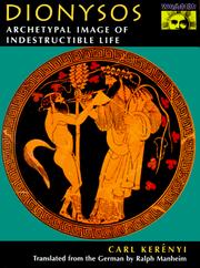 Dionysos : archetypal image of indestructable life