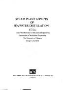 Steam plant aspects of sea water distillation