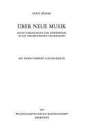 Cover of: Über neue Musik: 6 Vorlesungen zur Einf. in d. theoret Grundlagen