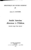 André Antoine, directeur à l'Odéon by James B. Sanders