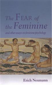 Cover of: The fear of the feminine and other essays on feminine psychology