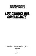Cover of: Los cerdos del comandante