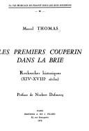 Cover of: Les Premiers Couperin dans la Brie: recherches historiques, XIVe-XVIIIe siècles
