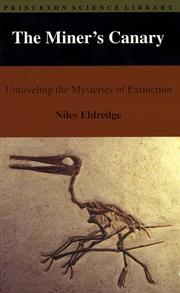 Cover of: The miner's canary: unraveling the mysteries of extinction
