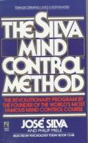 Cover of: The Silva mind control method